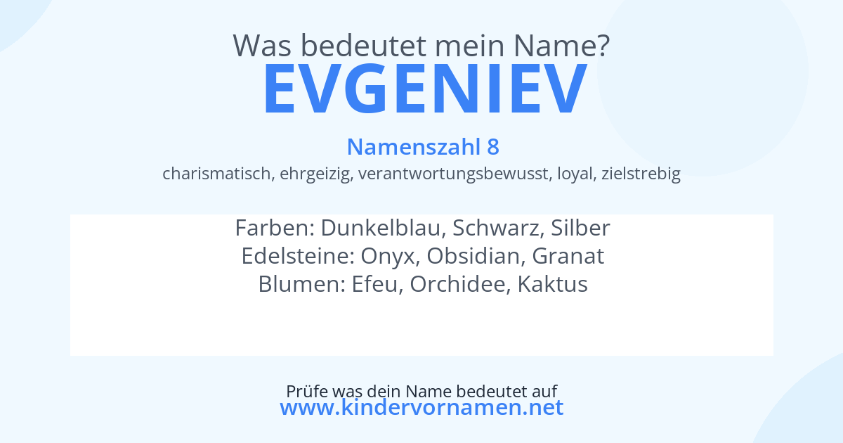 Was bedeutet der Name Evgeniev?