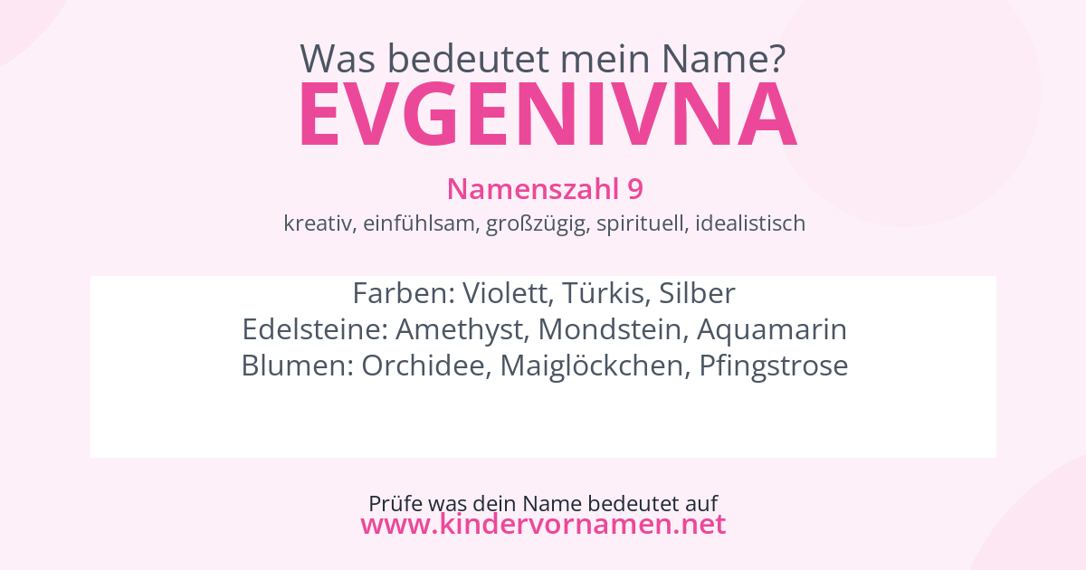 Was bedeutet der Name Evgenivna?