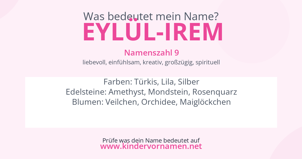 Was bedeutet der Name Eylül-Irem?