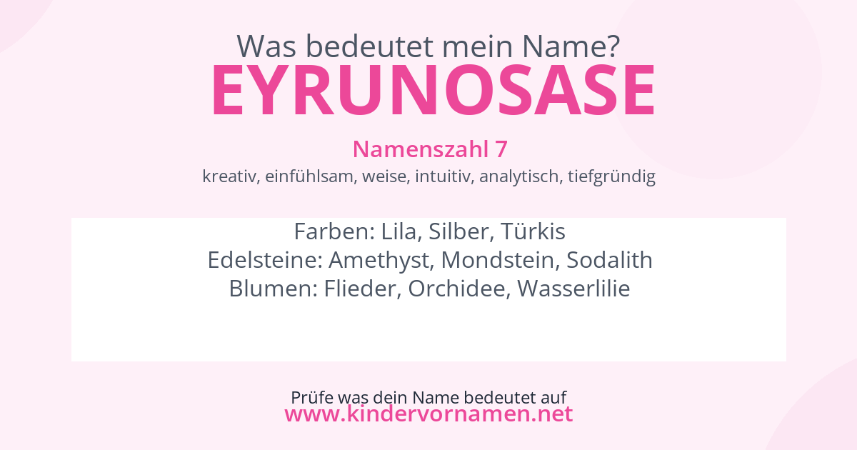 Was bedeutet der Name Eyrunosase?