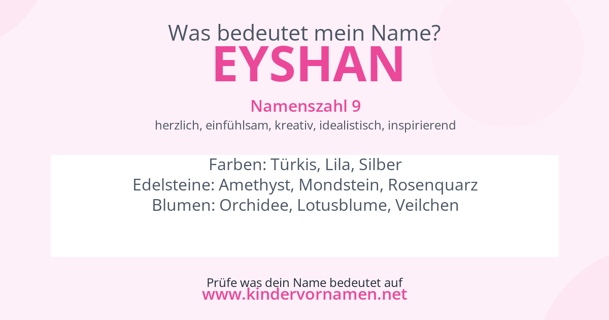 Was bedeutet der Name Eyshan?