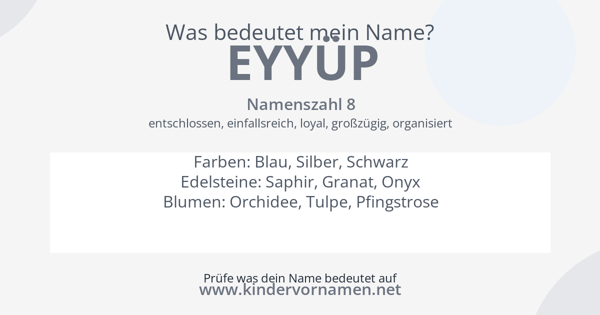 Was bedeutet der Name Eyyüp?