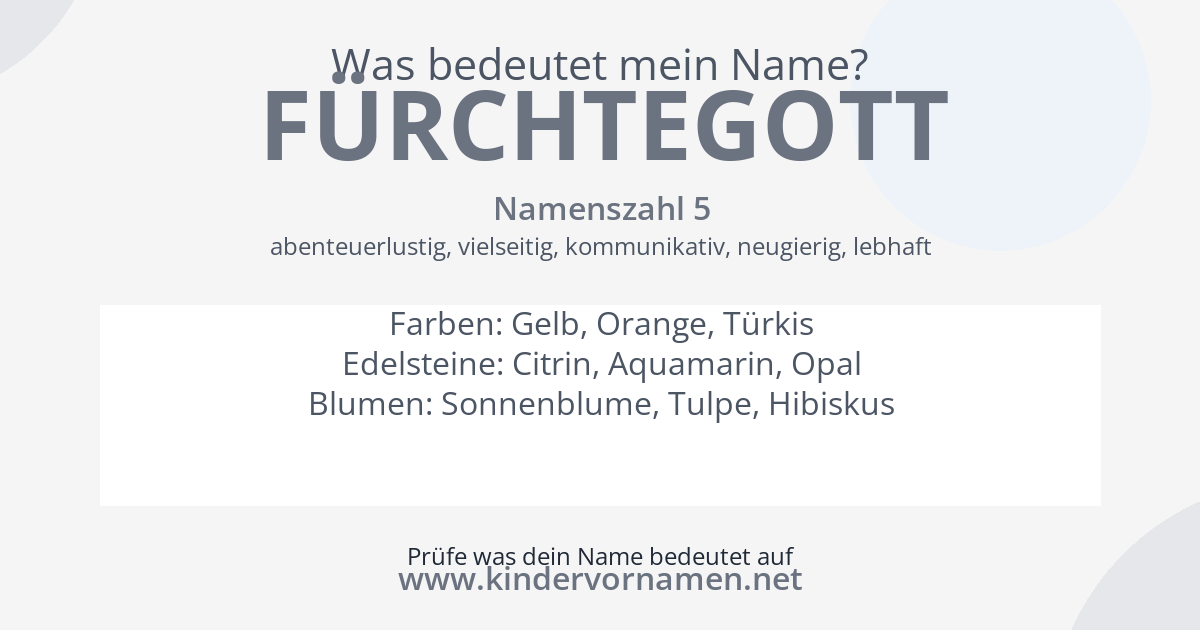 Was bedeutet der Name Fürchtegott?