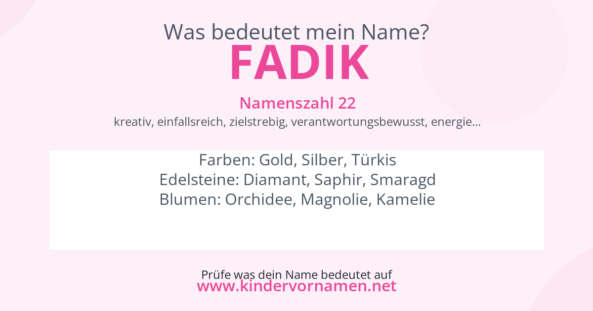Was bedeutet der Name Fadik?