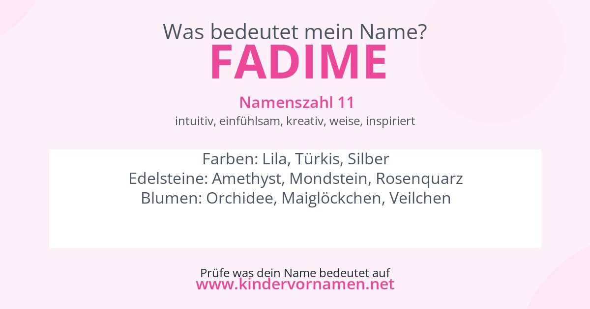 Was bedeutet der Name Fadime?