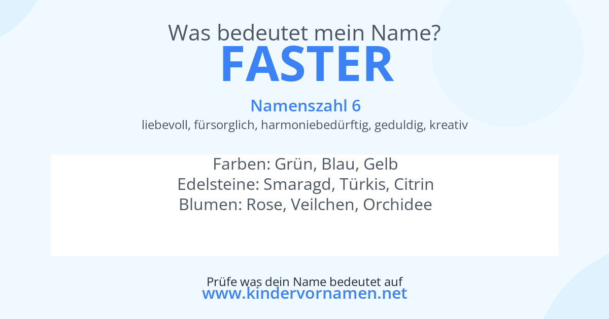 Was bedeutet der Name Faster?