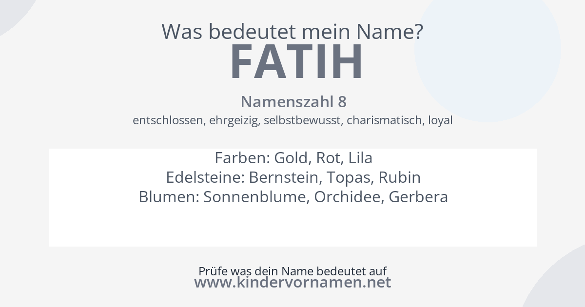 Was bedeutet der Name Fatih?