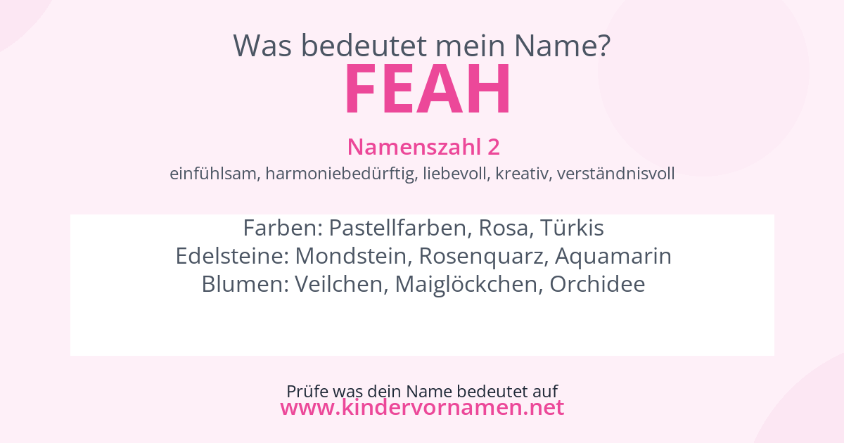 Was bedeutet der Name Feah?