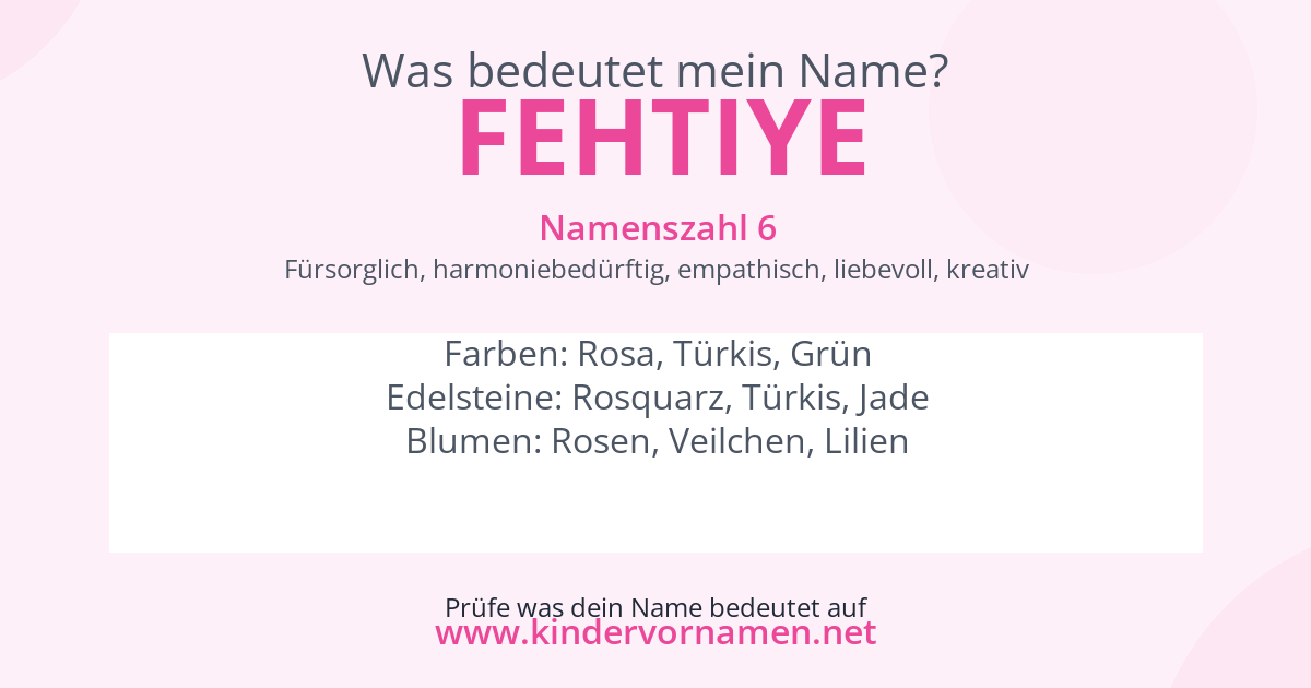 Was bedeutet der Name Fehtiye?