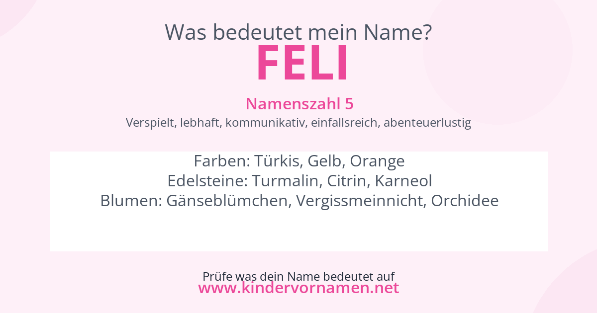 Was bedeutet der Name Feli?