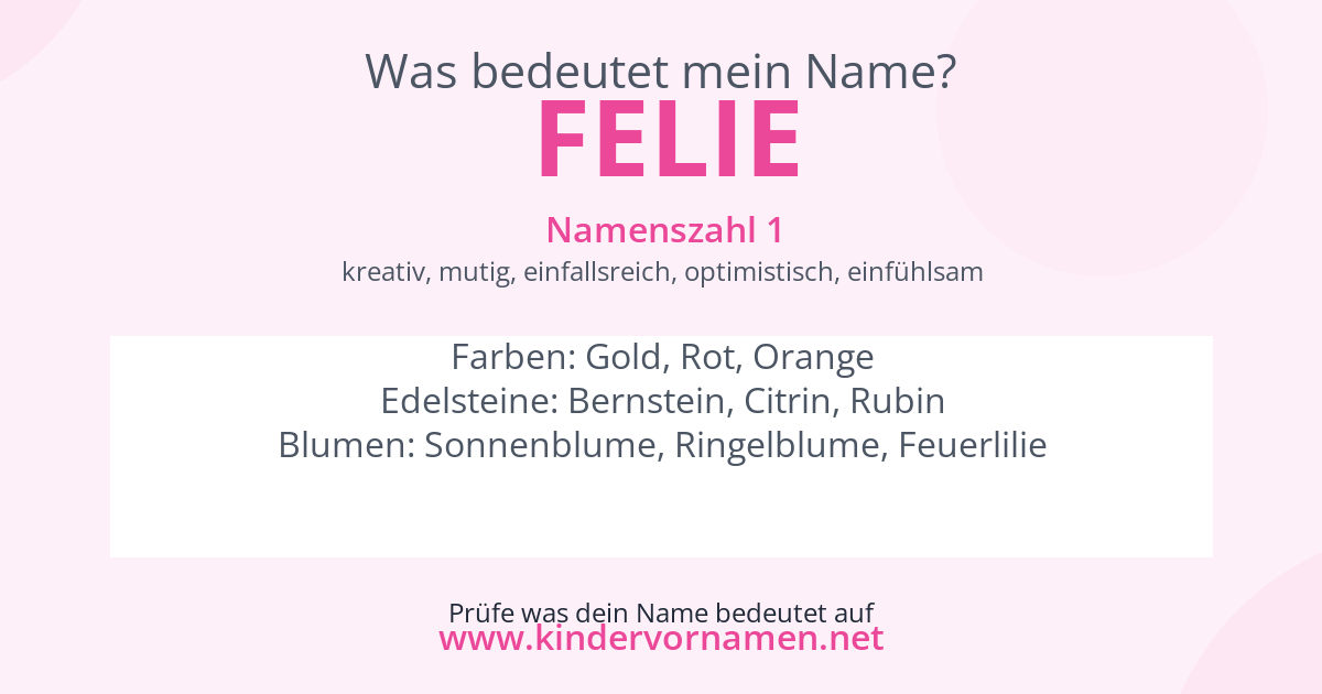 Was bedeutet der Name Felie?
