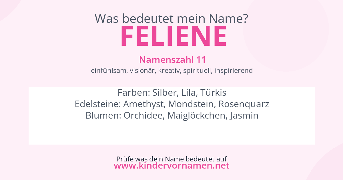 Was bedeutet der Name Feliene?