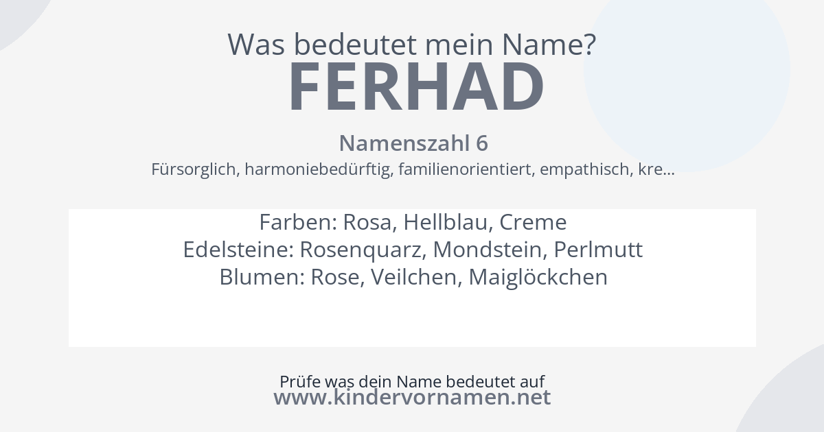 Was bedeutet der Name Ferhad?
