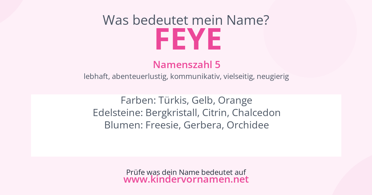 Was bedeutet der Name Feye?