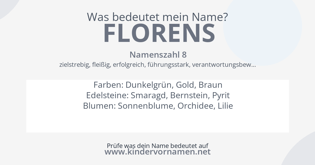 Was bedeutet der Name Florens?