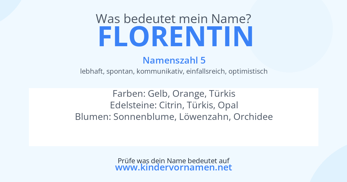 Was bedeutet der Name Florentin?