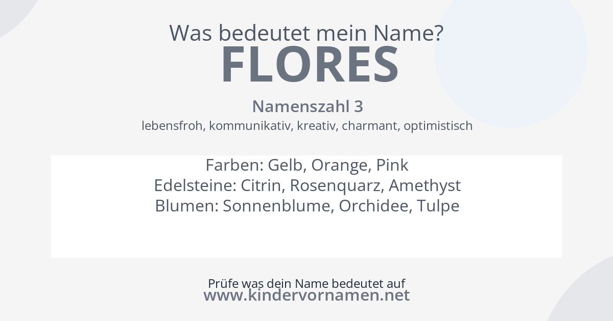 Was bedeutet der Name Flores?