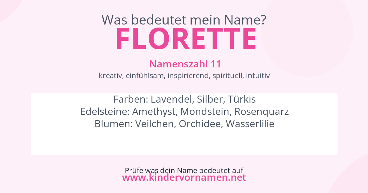 Was bedeutet der Name Florette?