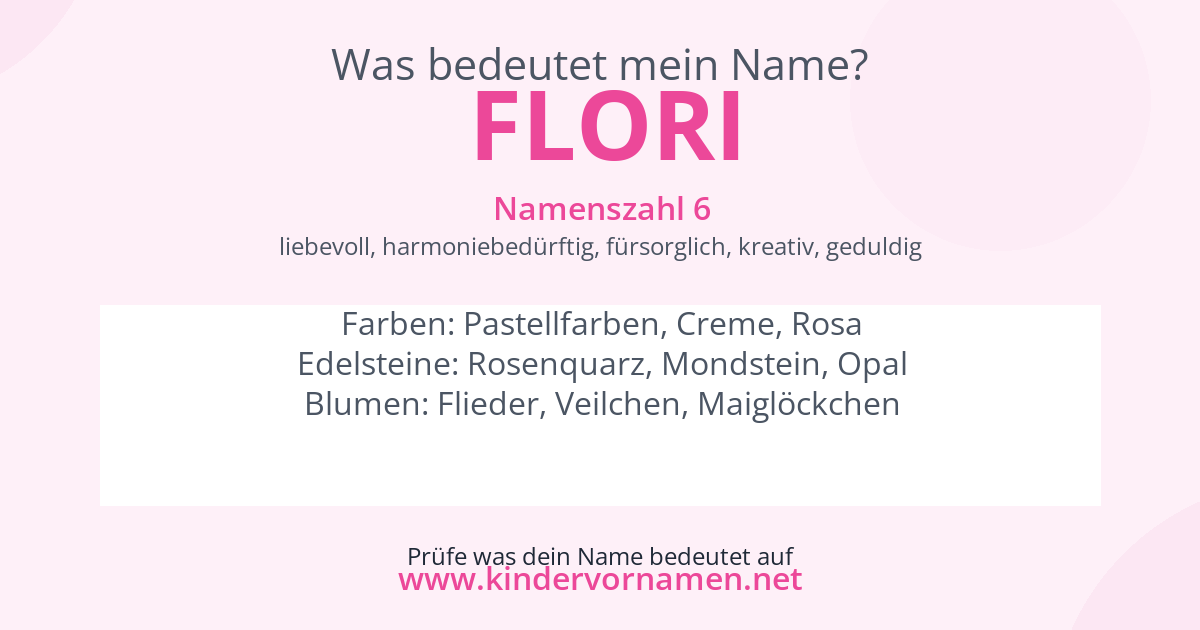 Was bedeutet der Name Flori?