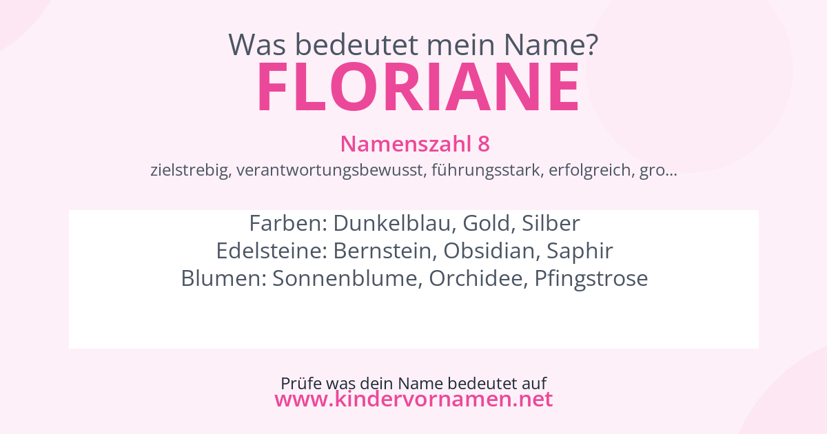 Was bedeutet der Name Floriane?