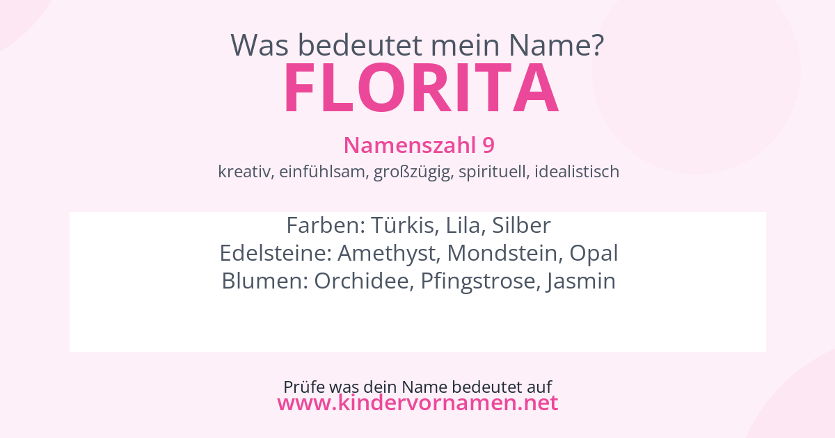 Was bedeutet der Name Florita?