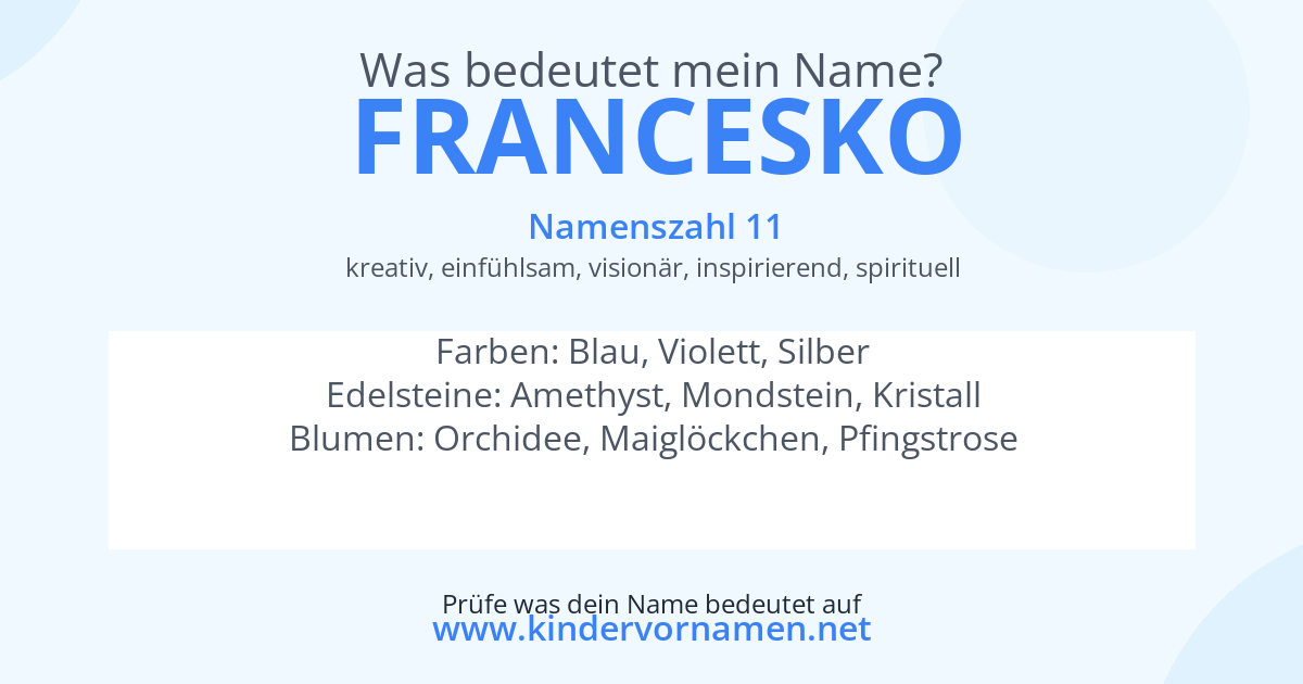 Was bedeutet der Name Francesko?
