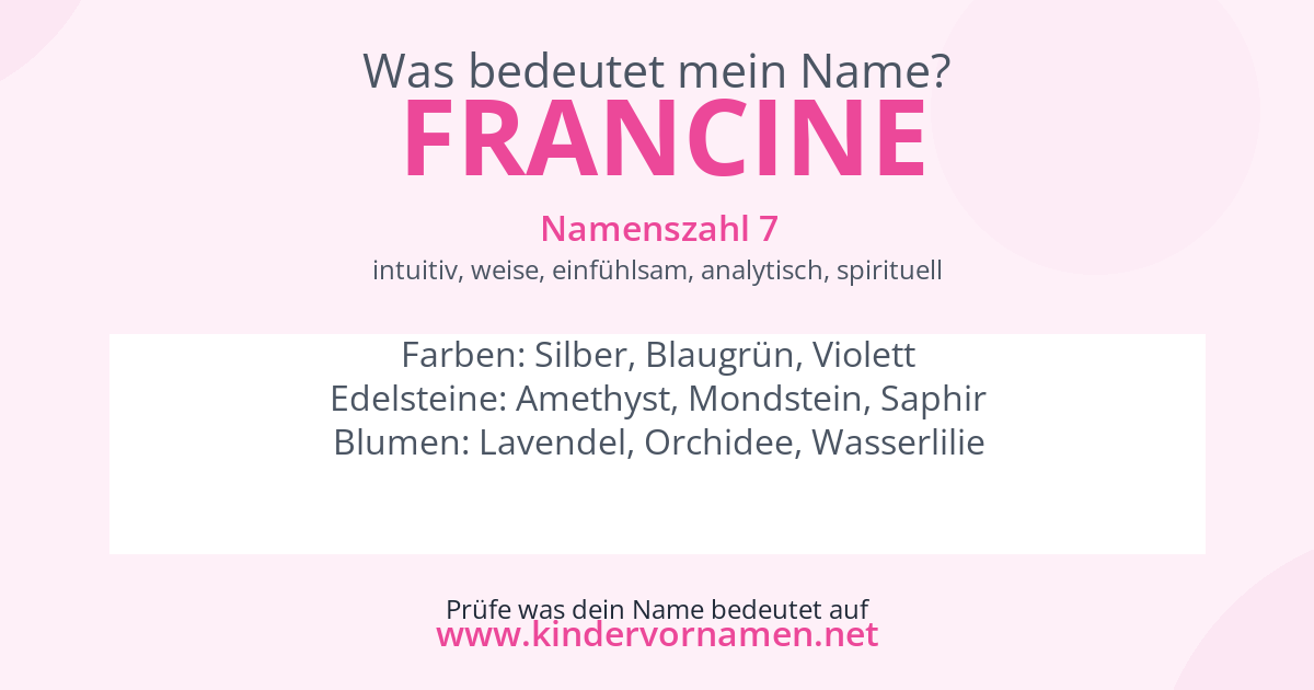 Was bedeutet der Name Francine?