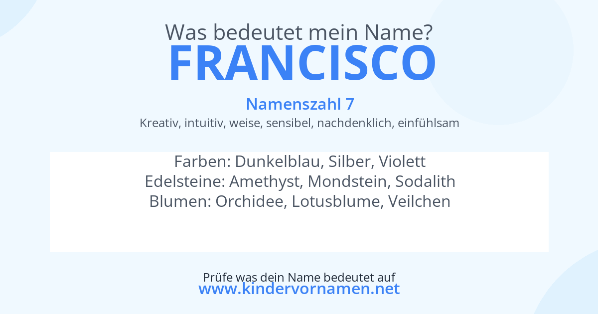 Was bedeutet der Name Francisco?