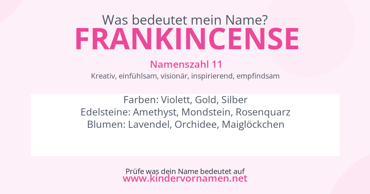 Was bedeutet der Name Frankincense?