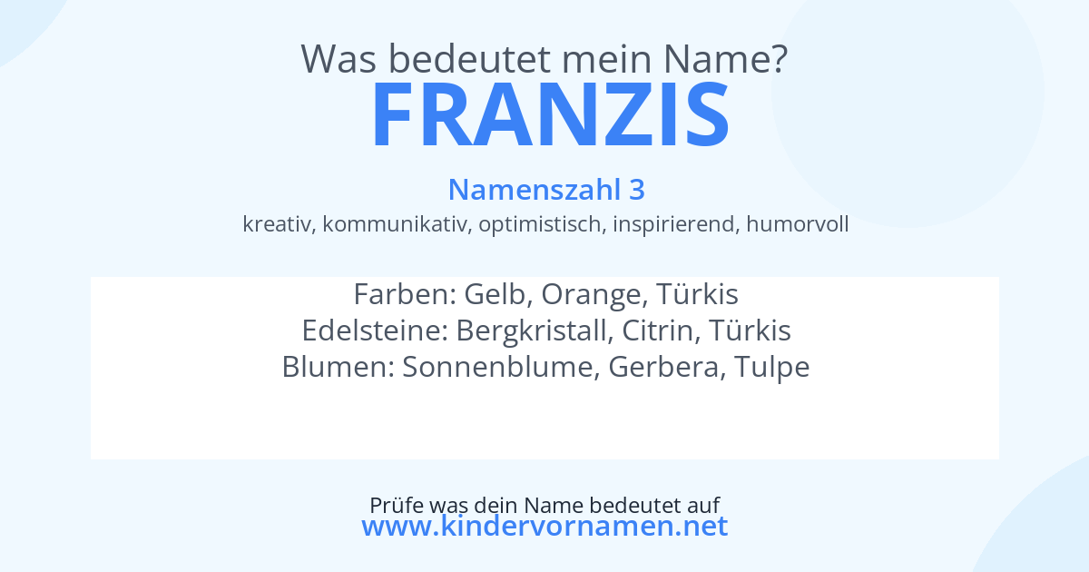Was bedeutet der Name Franzis?