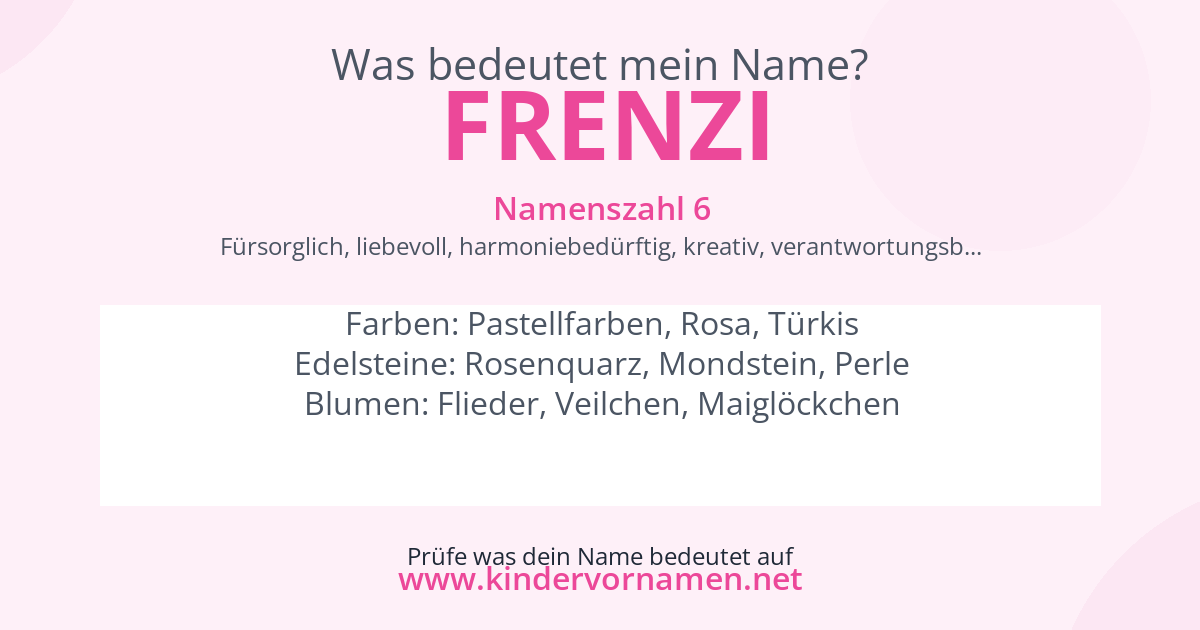 Was bedeutet der Name Frenzi?