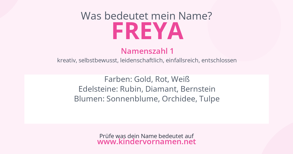 Was bedeutet der Name Freya?