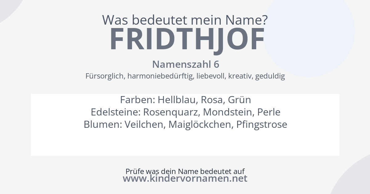 Was bedeutet der Name Fridthjof?