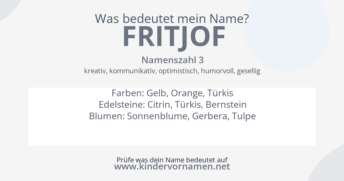 Was bedeutet der Name Fritjof?