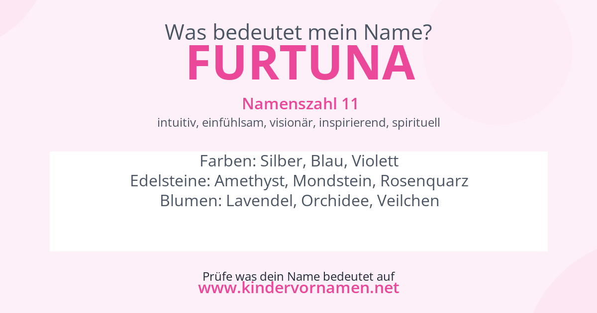 Was bedeutet der Name Furtuna?