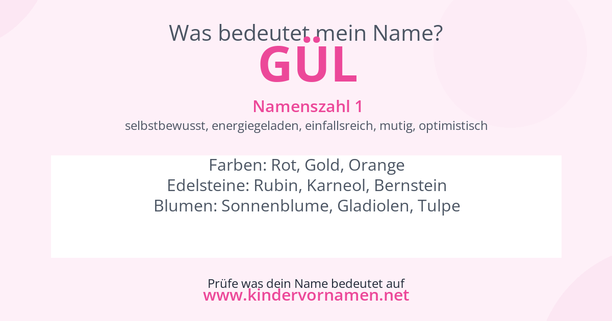 Was bedeutet der Name Gül?