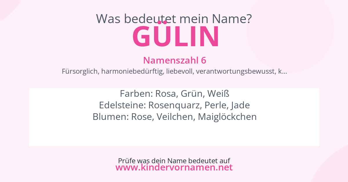 Was bedeutet der Name Gülin?