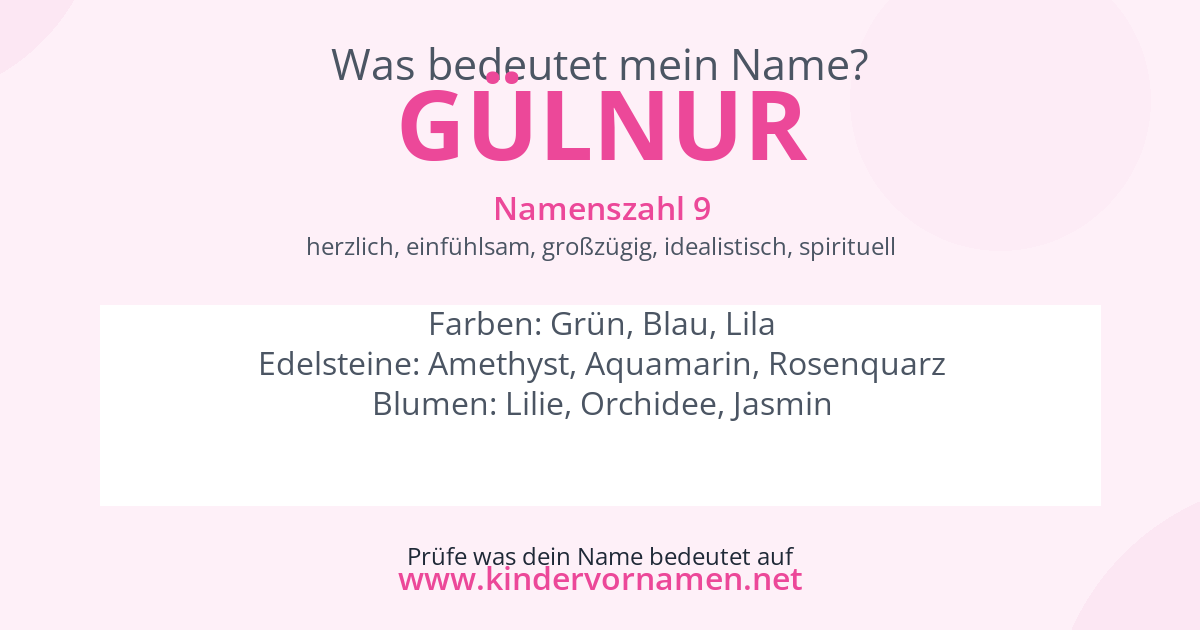 Was bedeutet der Name Gülnur?