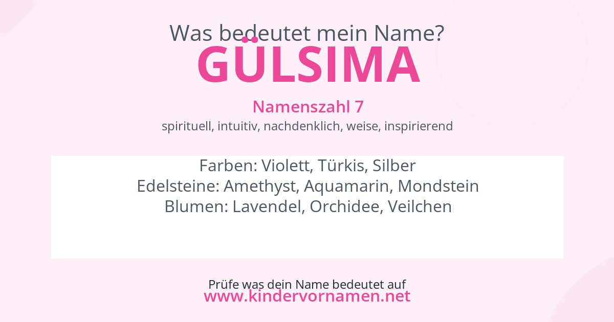 Was bedeutet der Name Gülsima?