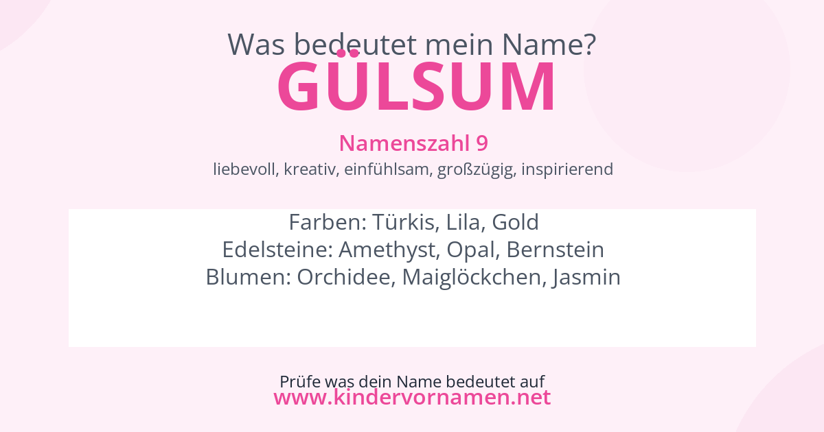 Was bedeutet der Name Gülsum?