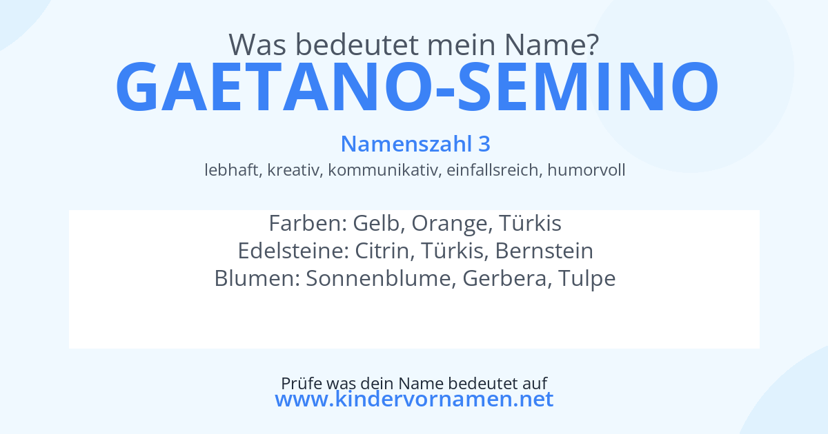 Was bedeutet der Name Gaetano-Semino?