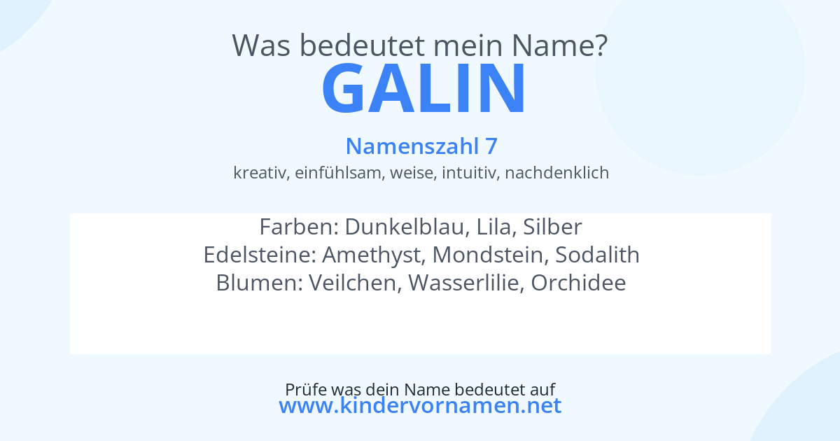 Was bedeutet der Name Galin?