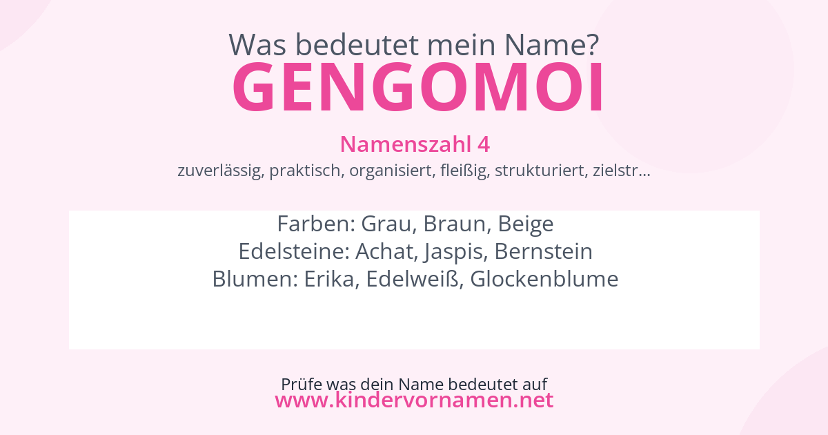 Was bedeutet der Name Gengomoi?