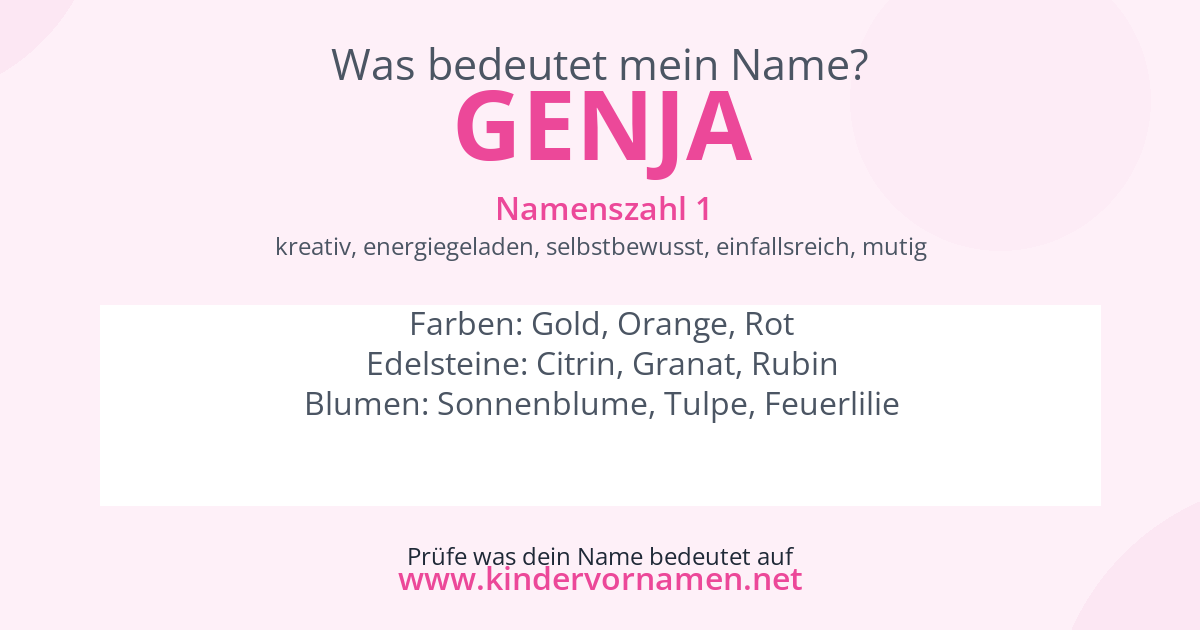 Was bedeutet der Name Genja?