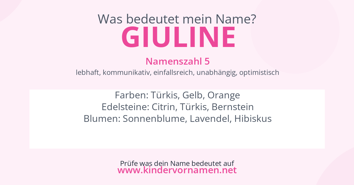 Was bedeutet der Name Giuline?