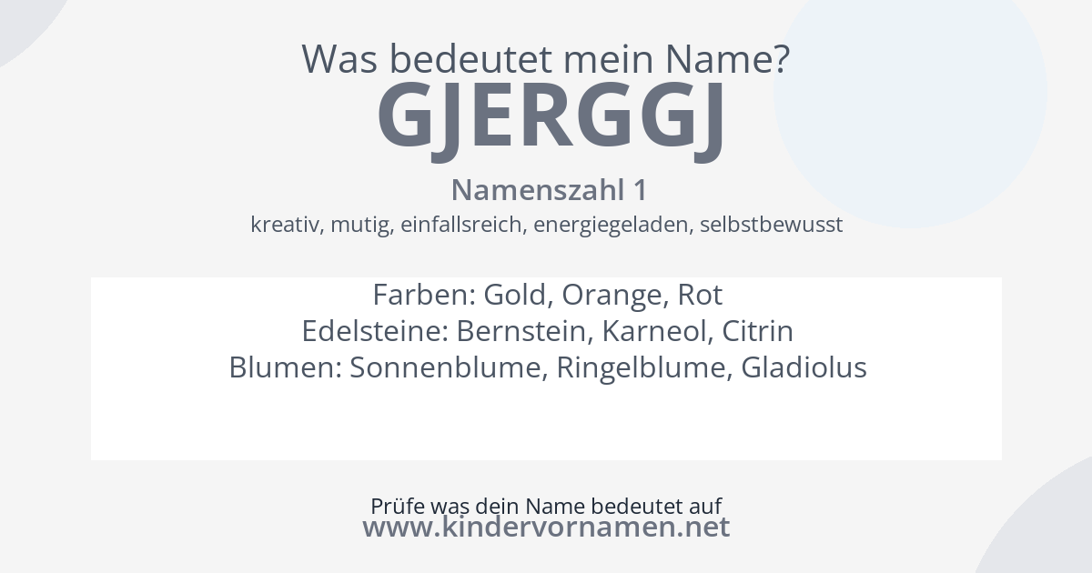 Was bedeutet der Name Gjerggj?