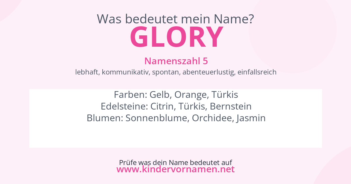 Was bedeutet der Name Glory?