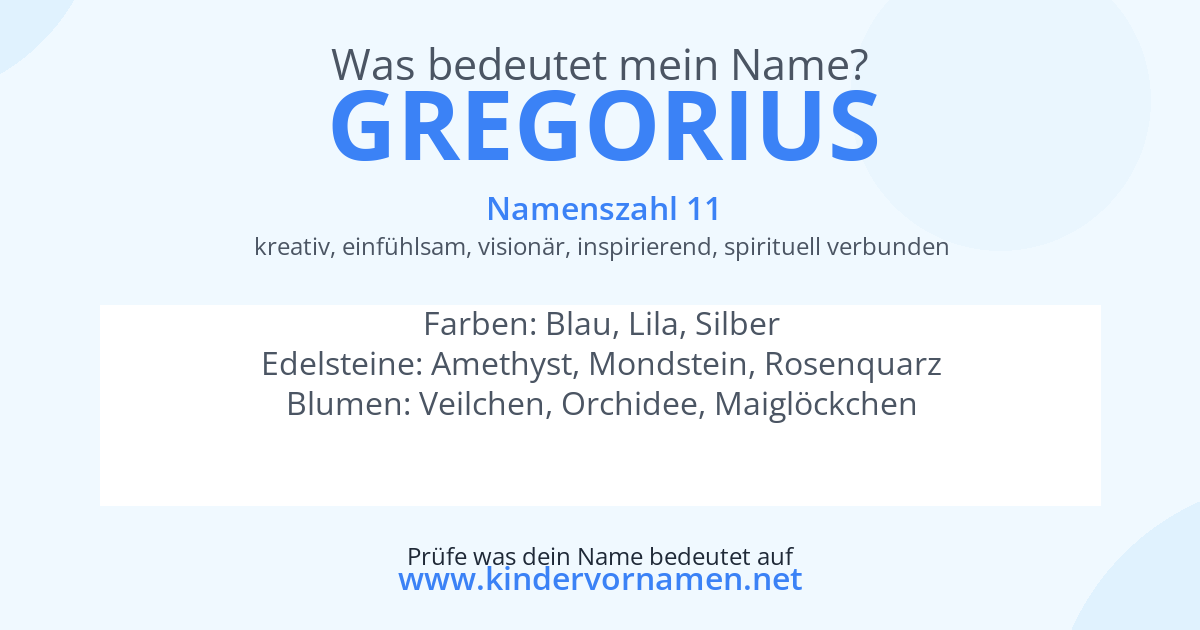 Was bedeutet der Name Gregorius?