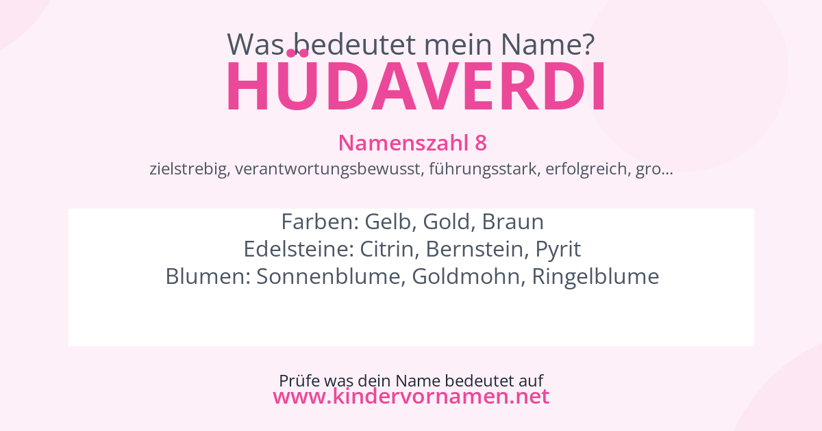 Was bedeutet der Name Hüdaverdi?