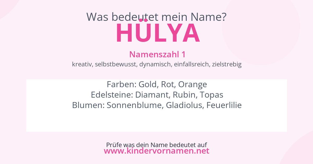 Was bedeutet der Name Hülya?